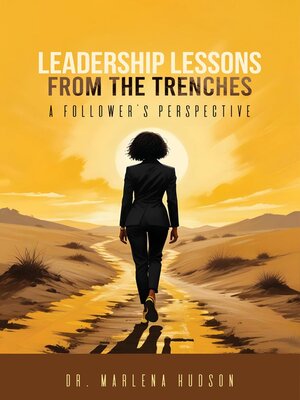 cover image of LEADERSHIP LESSONS FROM THE TRENCHES